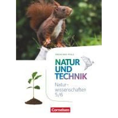 Natur Und Technik - Naturwissenschaften 5./6. Schuljahr: Naturwissenschaften - Schülerbuch - Rheinland-Pfalz