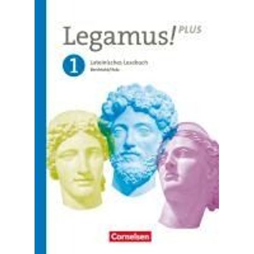 Legamus! - Lateinisches Lesebuch - Ausgabe Bayern 2021 - Band 1: 9. Jahrgangsstufe