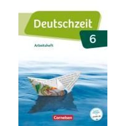 Deutschzeit 6. Schuljahr - Allgemeine Ausgabe - Arbeitsheft Mit Lösungen