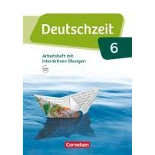 Deutschzeit 6. Schuljahr - Allgemeine Ausgabe - Arbeitsheft Mit Lösungen Und Interaktiven Übungen Auf Scook.De