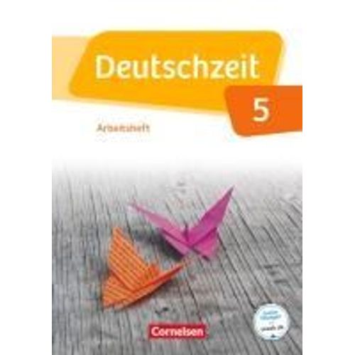 Deutschzeit 5. Schuljahr. Arbeitsheft