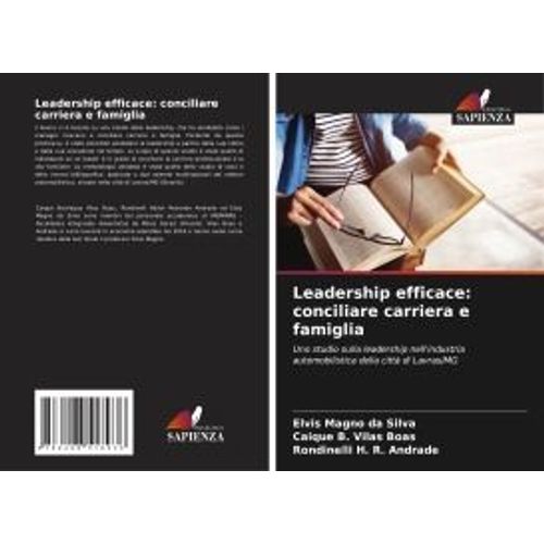 Leadership Efficace: Conciliare Carriera E Famiglia
