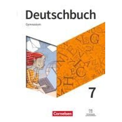Deutschbuch Gymnasium - Neue Allgemeine Ausgabe 7. Schuljahr - Schülerbuch