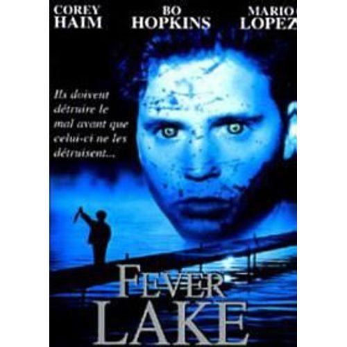 Fever Lake