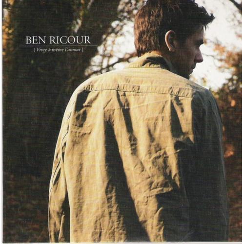 Ben Ricour - Vivre À Même L'amour - Cd Rare 1 Titre