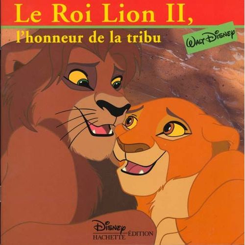 Le Roi Lion Ii, L'honneur De La Tribu