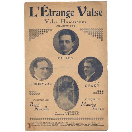 L'étrange Valse (Valse Hawaïenne, 1922) Carmen Vildez / Valiès / Doryval