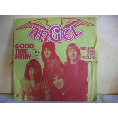 Good Time Fanny/Who D'ya Think Your Fooling