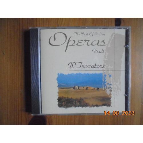 The Best Of Italian Operas: Verdi, Il Trovatore Sycd 6176