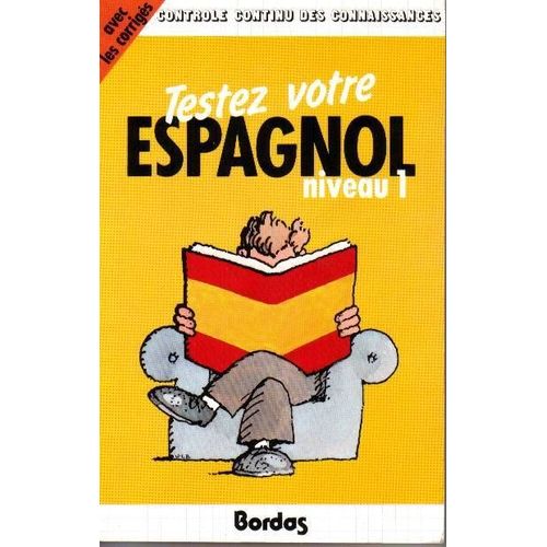 Testez Votre Espagnol - Niveau 1