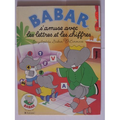 Babar S'amuse Avec Les Lettres Et Les Chiffres