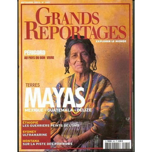 Grands Reportages   N° 260 : Terres Mayas, Périgord, Ethiopie,Sydney, Montana