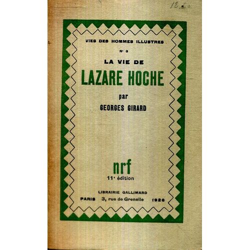 La Vie De Lazare Hoche : La Vie De Lazare Hoche