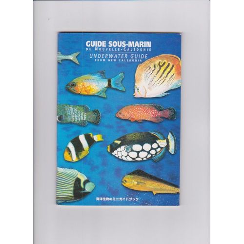 Guide Sous-Marin De Nouvelle-Calédonie - Underwater Guide From New Caledonia