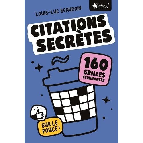 Citations Secrètes Sur Le Pouce