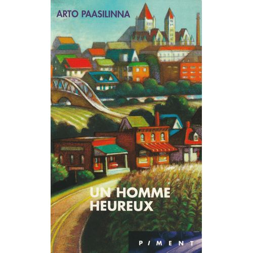 Un Homme Heureux -Arto Paasilinna