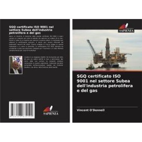 Sgq Certificato Iso 9001 Nel Settore Subea Dell'industria Petrolifera E Del Gas