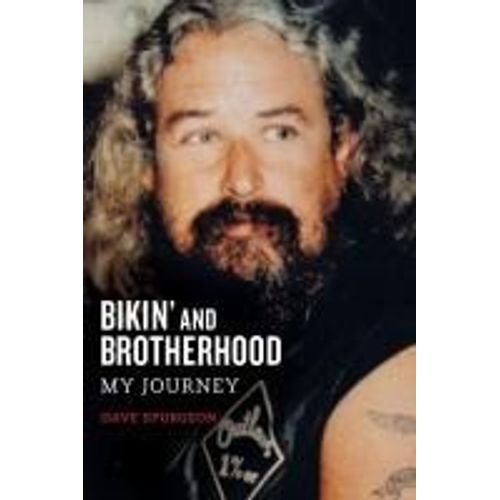 Bikin' And Brotherhood