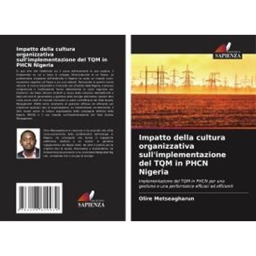 Impatto Della Cultura Organizzativa Sull'implementazione Del Tqm In Phcn Nigeria