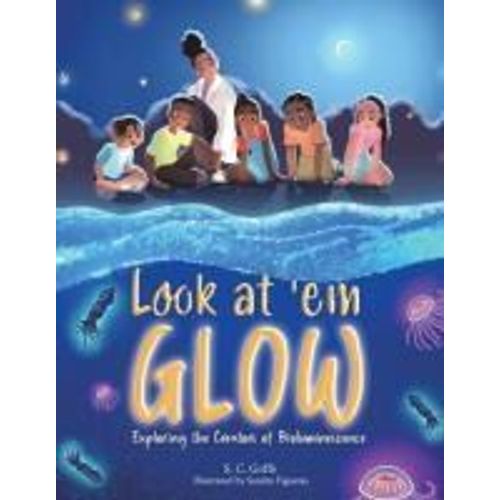 Look At 'em Glow