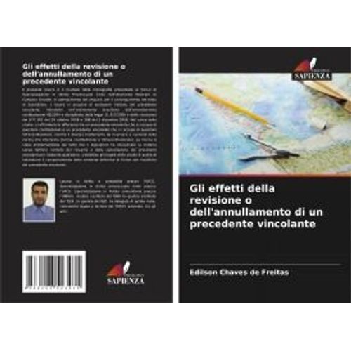 Gli Effetti Della Revisione O Dell'annullamento Di Un Precedente Vincolante