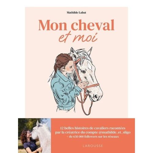 Mon Cheval Et Moi