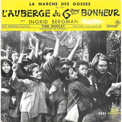 Pat Andrew & La Chorale D'enfants "Trianon" : La Marche Des Gosses (Du Film "L Auberge Du 6e Bonheur") [Vinyle 45 Tours 7" Ep] 1959