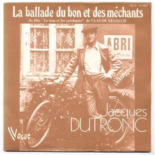 La Ballade Du Bon Et Des Méchants (Du Film De Claude Lelouch "Le Bon Et Les Méchants" 1976) / La Vie, L'amour, C'est Dingue