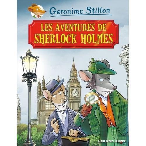 Geronimo Stilton - Les Aventures De Sherlock Holmes