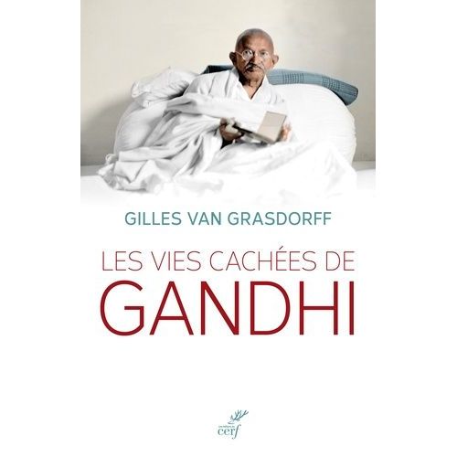 Les Vies Cachées De Gandhi