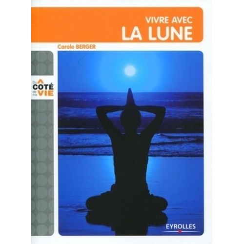 Vivre Avec La Lune