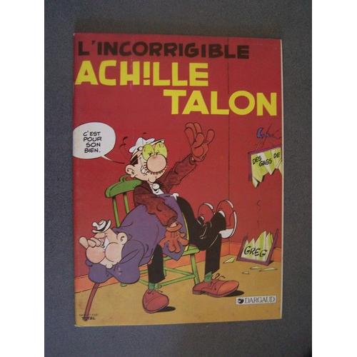 Achille Talon - 34 - L'incorrigible Achille Talon