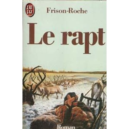 Lumière De L'arctique N° 1 - Le Rapt