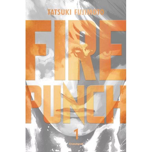 Fire Punch - Edition Burning - Tome 1