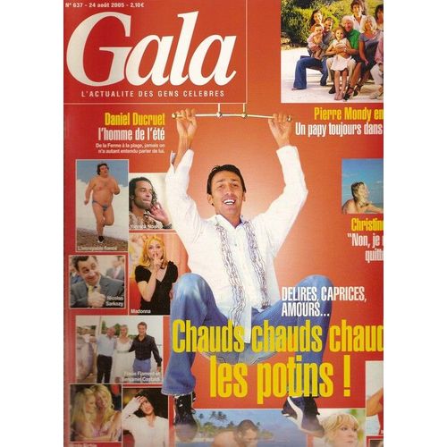 Gala  N° 637 : Daniel Ducruet, Christine Bravo, Brooke Shields, Pierre Mondy, Jude Law, Ben Affleck & Jennifer Garner, Matthieu Goné