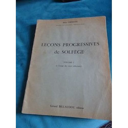Partition Leçons Progressives De Solfège Volume I De Alain Grimoin