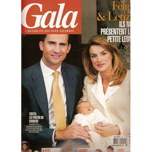 Gala  N° 649 : Letizia D'espagne, Madonna, Yves Renier, J.K Rowling, Massimo Gargia, Laure Manaudou, Mireille Mathieu, George Clooney, Brad Pitt & Jennifer Aniston