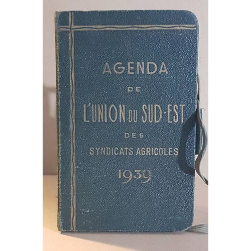 Agenda De L'union Du Sud-Est Des Syndicats Agricoles - 7° Année