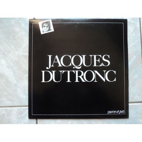 33t- Jacques Dutronc - Guerre Et Pets - 753 801 - Lp Album - 1980 - + Encart - 