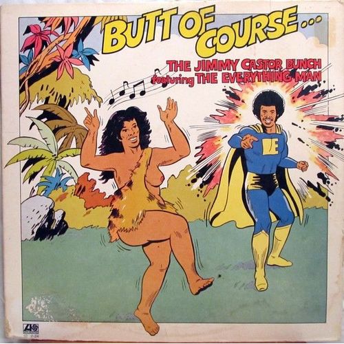 33t Vynile Lp. The Jimmy Castor Bunch Butt Of Course Eo 1974 Usa - 