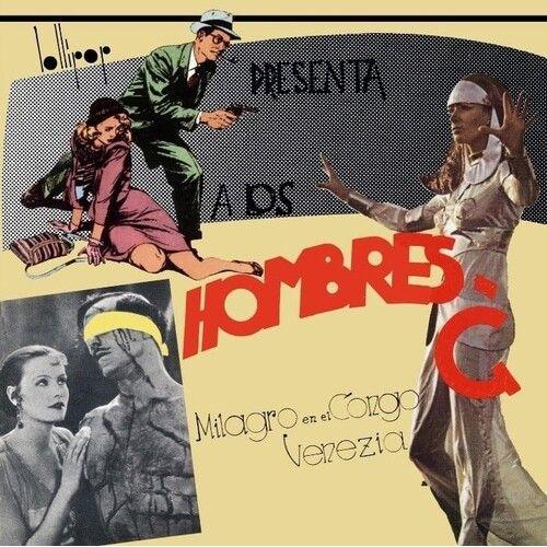 Hombres G - Venezia / Milagro En El Congo [7-Inch Single] Spain - Import