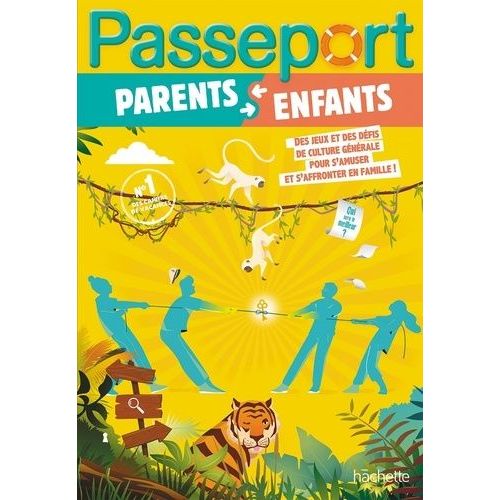 Parents/Enfants - Des Jeux Et Des Idées De Culture Générale Pour S'amuser En Famille