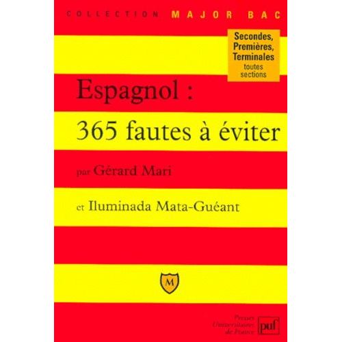 Espagnol, 365 Fautes À Éviter