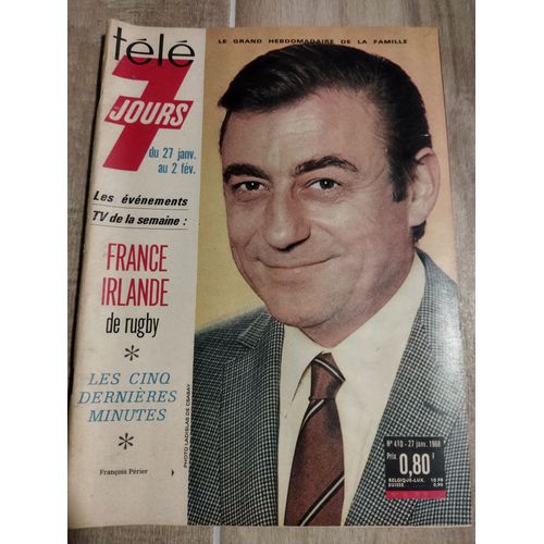 Télé 7 Jours 410 François Et Jean-Marie Perrier Jean-Pierre Melville Michel Creton Walter Spanghero