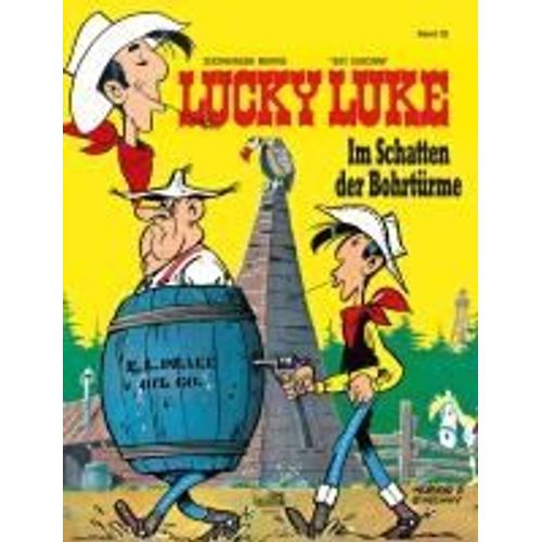 Lucky Luke 32 - Im Schatten Der Bohrtürme