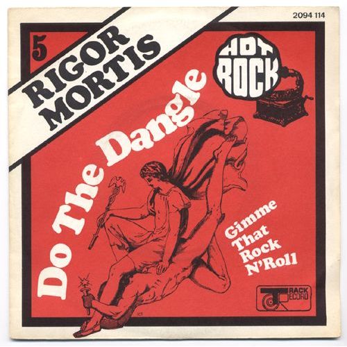 Do The Dangle / Gimme That Rock N'roll (Sp 1973)