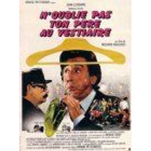 N'oublie Pas Ton Père Au Vestiaire