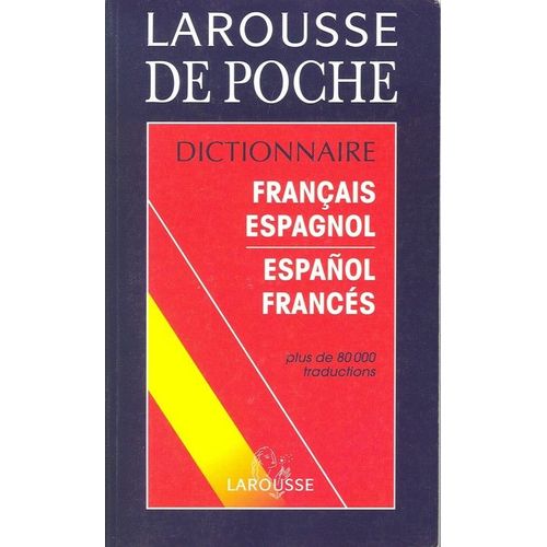 Dictionnaire Francais/Espagnol-Espagnol/Francais