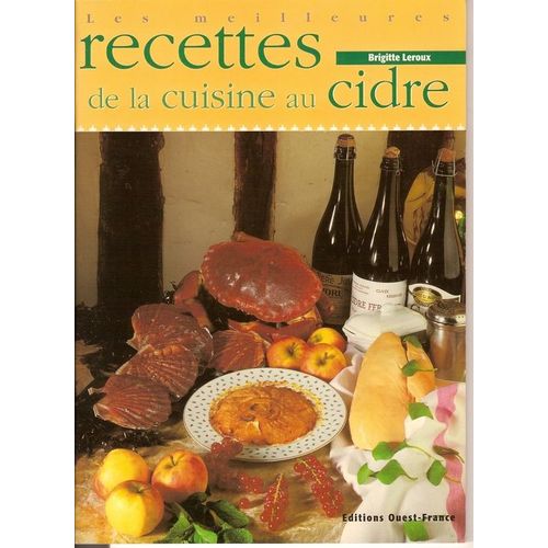 Meilleures Recettes De La Cuisine Au Cidre