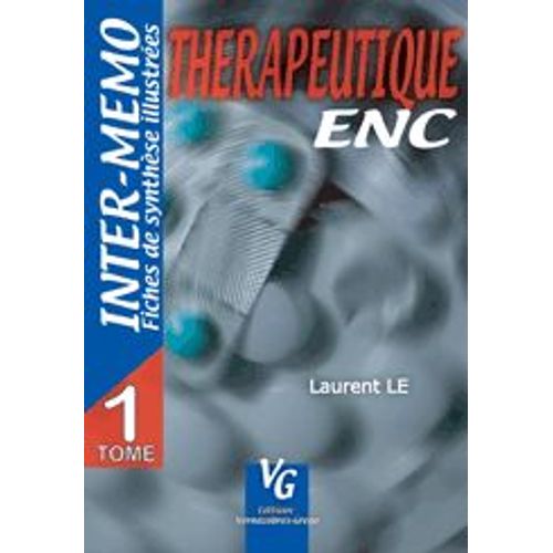 Thérapeutique - Tome 2
